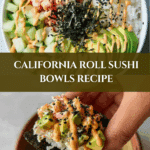 California Roll Sushi Bowls Recipe