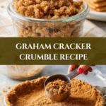 Graham Cracker Crumble Recipe
