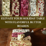 Upgrade Your Holiday Spread with Butter Boards: 5 Recipes Recipe