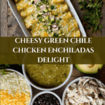 Creamy Green Chile Chicken Enchiladas Recipe