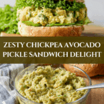 Smashed Chickpea Avocado Dill Pickle Sandwiches Recipe