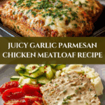 Juicy Garlic Parmesan Chicken Meatloaf Recipe