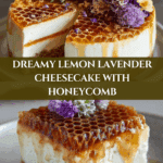 Lemon Lavender Cheesecake with Honeycomb Recipe