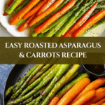Roasted Asparagus & Carrots Recipe