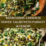 Lebanese Lentil Salad with Parsley and Lemon Recipe